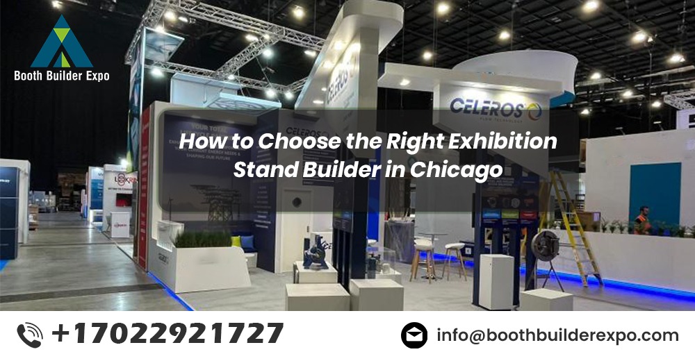 How to Choose the Best Exhibition Stand Builders in Chicago?